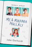 Me and Miranda Mullaly (eBook, ePUB)