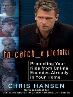 To Catch a Predator (eBook, ePUB) - Hansen, Chris