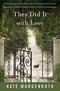 They Did It with Love (eBook, ePUB) - Morgenroth, Kate