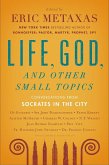 Life, God, and Other Small Topics (eBook, ePUB)