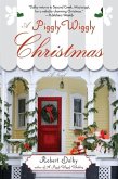 A Piggly Wiggly Christmas (eBook, ePUB)