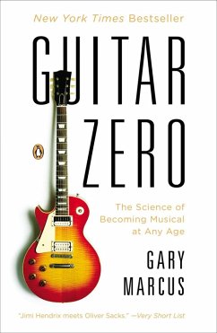 Guitar Zero (eBook, ePUB) - Marcus, Gary