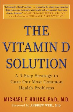 The Vitamin D Solution (eBook, ePUB) - Holick, Michael F.