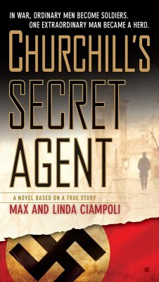Churchill's Secret Agent (eBook, ePUB) - Ciampoli, Max; Ciampoli, Linda