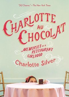 Charlotte Au Chocolat (eBook, ePUB) - Silver, Charlotte