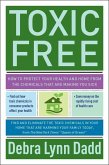 Toxic Free (eBook, ePUB) Toxic Free (eBook, ePUB)