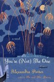 You're (Not) the One (eBook, ePUB)