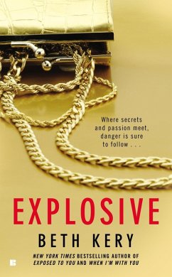 Explosive (eBook, ePUB) - Kery, Beth