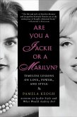 Are You a Jackie or a Marilyn? (eBook, ePUB) Are You a Jackie or a Marilyn? (eBook, ePUB)