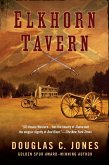 Elkhorn Tavern (eBook, ePUB) Elkhorn Tavern (eBook, ePUB)