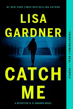Catch Me (eBook, ePUB) - Gardner, Lisa