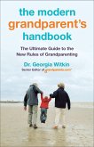 The Modern Grandparent's Handbook (eBook, ePUB)