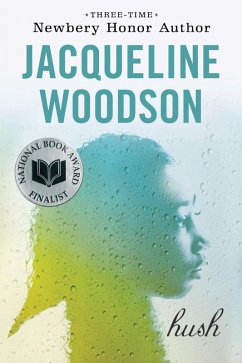 Hush (eBook, ePUB) - Woodson, Jacqueline