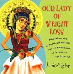 Our Lady of Weight Loss (eBook, ePUB) - Taylor, Janice