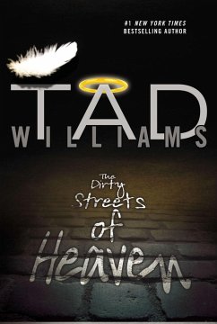 The Dirty Streets of Heaven (eBook, ePUB) - Williams, Tad