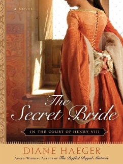 The Secret Bride (eBook, ePUB) - Haeger, Diane