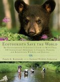 Ecotourists Save the World (eBook, ePUB)