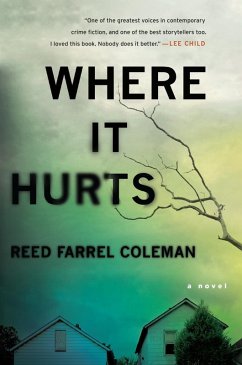 Where It Hurts (eBook, ePUB) - Coleman, Reed Farrel