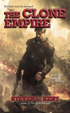 The Clone Empire (eBook, ePUB) - Kent, Steven L.