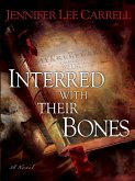 Interred with Their Bones (eBook, ePUB)