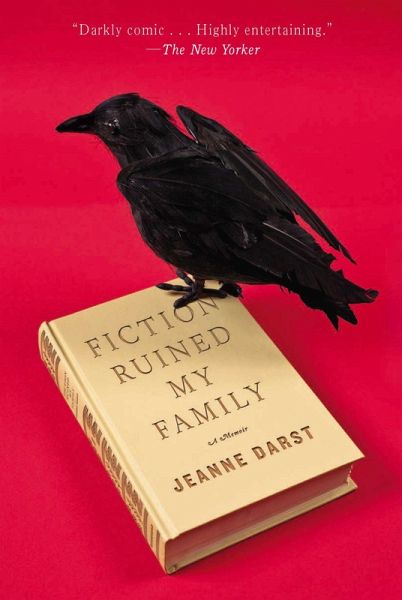 Fiction Ruined My Family (eBook, ePUB)