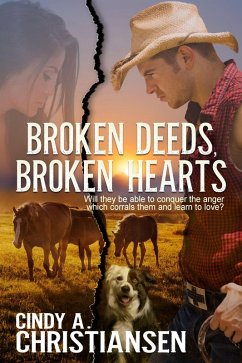 Broken Deeds, Broken Hearts (eBook, ePUB) - Christiansen, Cindy A