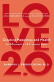 Love 2.0 (eBook, ePUB) Love 2.0 (eBook, ePUB)