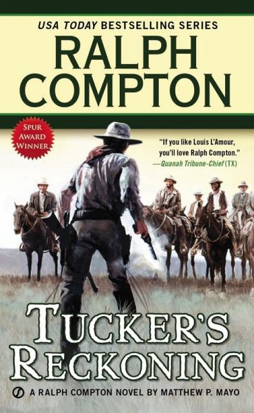 Ralph Compton Tucker's Reckoning (eBook, ePUB) Ralph Compton Tucker's Reckoning (eBook, ePUB)
