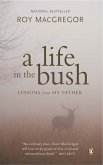 A Life in the Bush (eBook, ePUB)