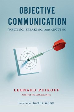 Objective Communication (eBook, ePUB) - Peikoff, Leonard