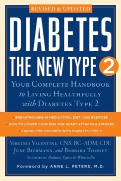 Diabetes: The New Type 2 (eBook, ePUB) - Biermann, June; Valentine, Virginia; Toohey, Barbara