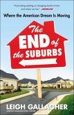 The End of the Suburbs (eBook, ePUB)