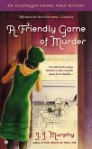 A Friendly Game of Murder (eBook, ePUB)