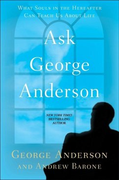 Ask George Anderson (eBook, ePUB) - Anderson, George; Barone, Andrew