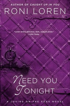 Need You Tonight (eBook, ePUB) - Loren, Roni