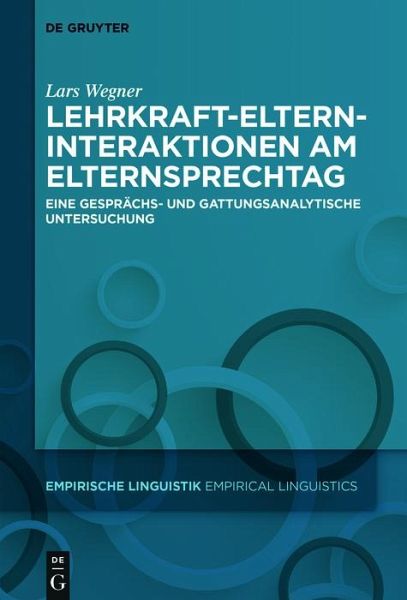 Lehrkraft-Eltern-Interaktionen am Elternsprechtag (eBook, PDF) Lehrkraft-Eltern-Interaktionen am Elternsprechtag (eBook, PDF)