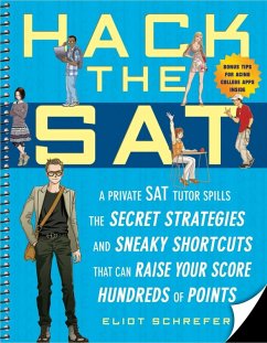 Hack the SAT (eBook, ePUB) - Schrefer, Eliot