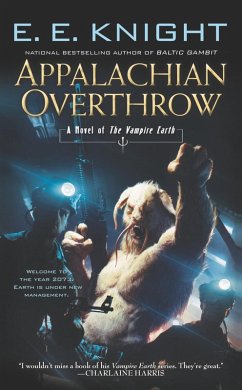 Appalachian Overthrow (eBook, ePUB) - Knight, E. E.