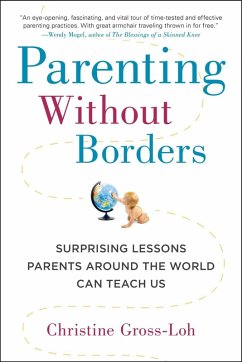 Parenting Without Borders (eBook, ePUB) - Gross-Loh, Christine