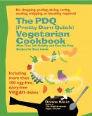The PDQ (Pretty Darn Quick) Vegetarian Cookbook (eBook, ePUB)