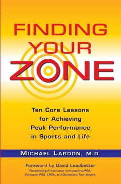 Finding Your Zone (eBook, ePUB) - Lardon, Michael