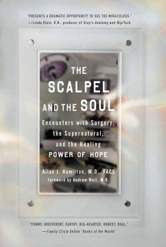 The Scalpel and the Soul (eBook, ePUB) - Hamilton, Allan J.