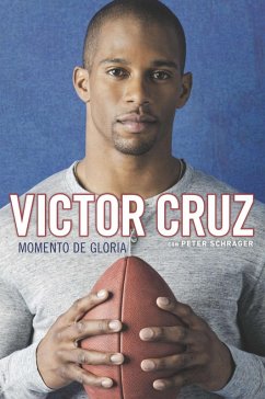 Momento de Gloria (eBook, ePUB) - Cruz, Victor; Schrager, Peter