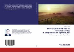 Theory and methods of resource saving management in agricultural production