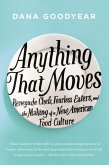 Anything That Moves (eBook, ePUB)