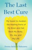 The Last Best Cure (eBook, ePUB)