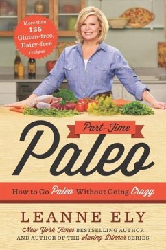 Part-Time Paleo (eBook, ePUB) - Ely, Leanne