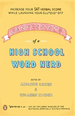 Confessions of a High School Word Nerd (eBook, ePUB) - Cohen, Arianne; Kinder, Colleen