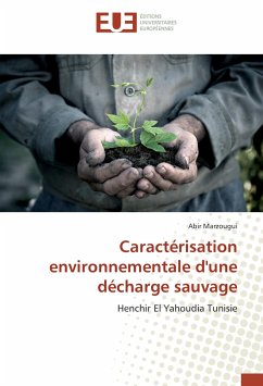 Caractérisation environnementale d'une décharge sauvage - Marzougui, Abir