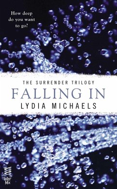 Falling In (eBook, ePUB) - Michaels, Lydia